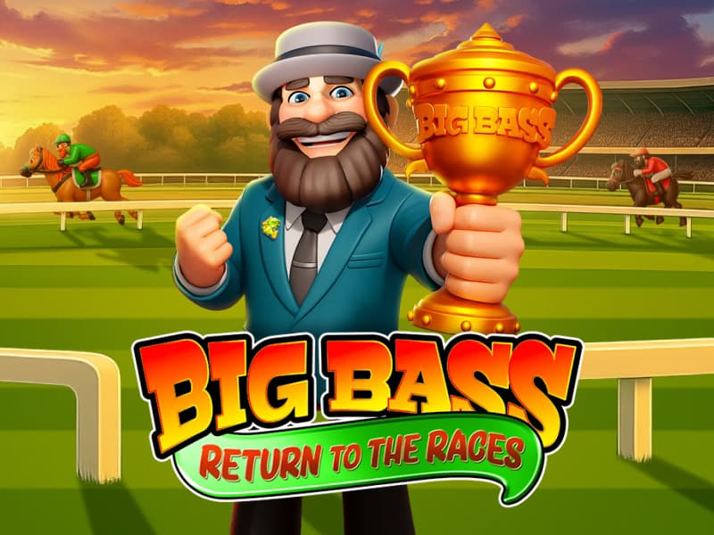 Big Bass Return to the Races